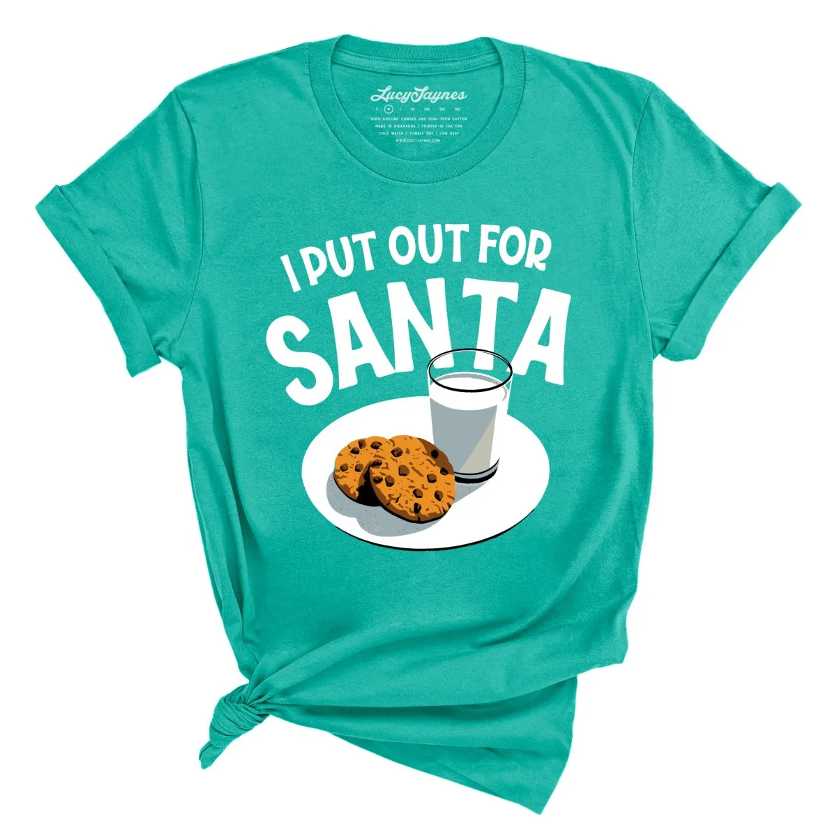 I Put Out For Santa Tee